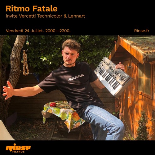 Ritmo Fatale : Lennart @ Rinse France, 24.07.20