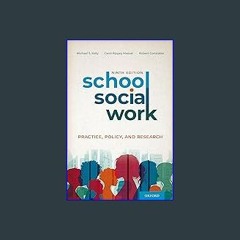 (DOWNLOAD PDF)$$ 📖 School Social Work: Practice, Policy, and Research Pdf