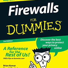 ACCESS EPUB 📜 Firewalls For Dummies by  Brian Komar,Ronald Beekelaar,Joern Wettern [