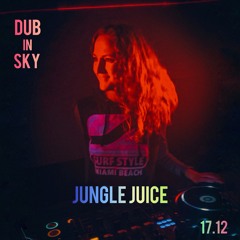 Dj set Jungle Juice at Cloud Me (17.12.22)