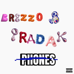 Breezo + Prada K Phones