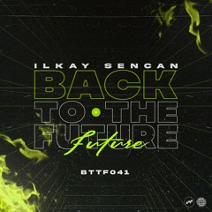 Ilkay Sencan - Back to the Future #41