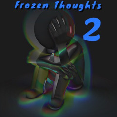 frozen thoughts 2