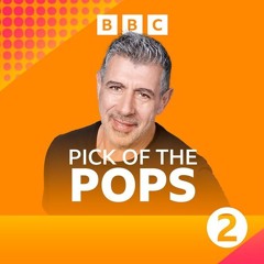 BBC Radio 2 - Pick Of The Pops with Gary Davies (2-3pm, Saturday 17th February, 2024)