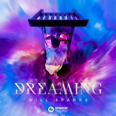Will Sparks - Dreaming