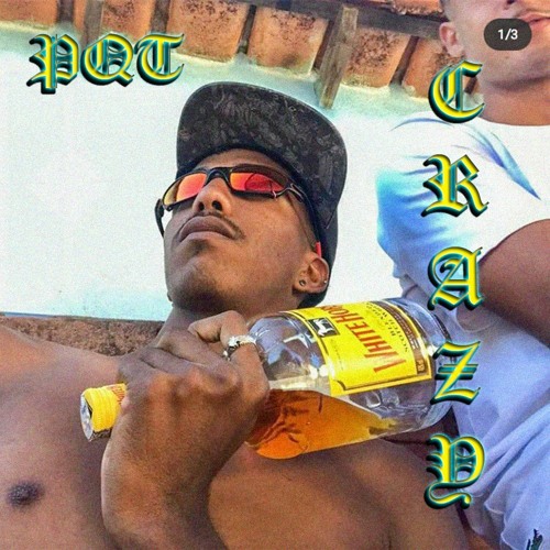 PQT - CRAZY