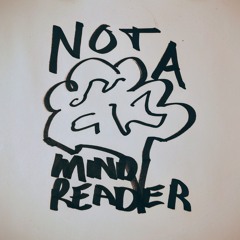 Not A Mind Reader 2