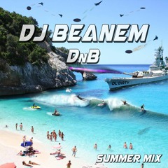 DJ Beanem Skatty Summer DNB Mix