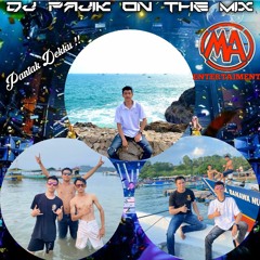 DJ PAJIK - DUGEM (VVIP) BERSAMA BUKAN MAUMU (New) Vs LEBIH BAIK SENDIRI (New)• M A ENTERTAIMENT 2023