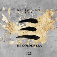 DISTILLATION MIX Vol 3: The Golden Era