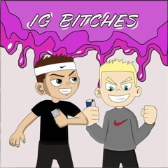 IG Bitches