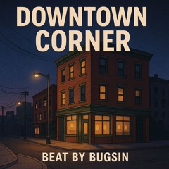DowntownCorner - Jazz & Hip Hop Type Beat - Boombap -  BPM92