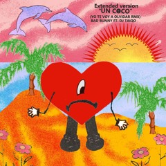 Un Coco Extended Version / Yo Te Voy A Olvidar (ft. Dj Taiqo) | Un Verano Sin Ti