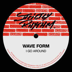 Wave Form (In A Roundabout Way Beats)