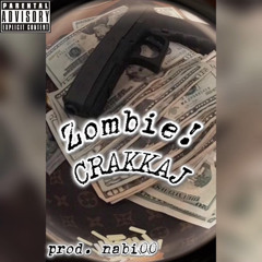 Zombie! (prod. nabi00)