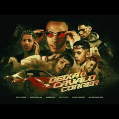 DEIXA O CAVALO CORRER - MC Luuky, Boladin 211, Gabb MC, MC Tato, MC Bruno MS e Traplaudo (Oldilla)