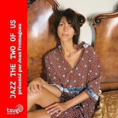 Jazz The Two Of Us avec Nina Koltchiskaia