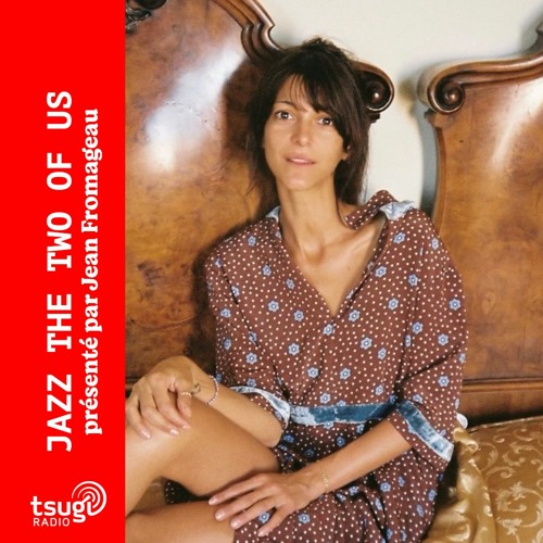 Jazz The Two Of Us avec Nina Koltchiskaia