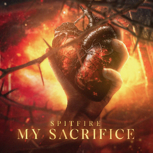 Spitfire - My Sacrifice