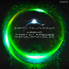 PREMIERE: KAZKO - Earth to Unknown (Martin Fredes, Mindlancholic Remix) [Starlight Music Group]