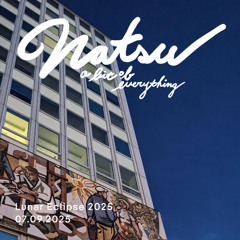 natsu | Lunar Eclipse 2025 mix