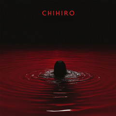 CHIHIRO (Instrumental)