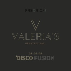 VALERIA'S | DISCO FUSION | 15.10.23