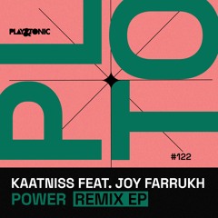 Kaatniss feat. Joy Farrukh - Power Remix EP incl. James Cole Remix