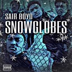 SAIR BOYD - Snowglobes
