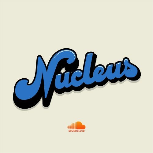 Nucleus (Side Project) - Originals / Remixs / Sets