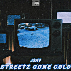 Streetz Gone Cold