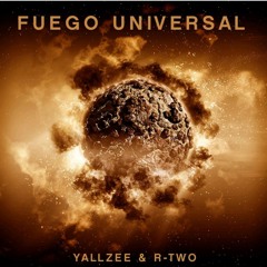 fuego universal (rtwo y yallzee) - boombap - DC1ne rmx