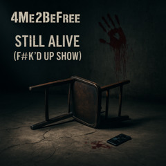 Still Alive (Explicit)