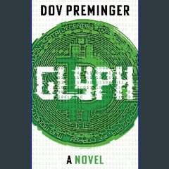 ebook read [pdf] 📖 Glyph Read Book
