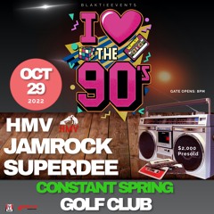 I love the 90s October 29, Constant Spring Golf Club