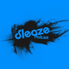 Ian Axide - Sleaze Podcast 114