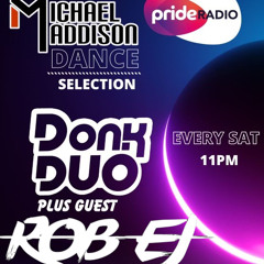 Pride Radio 17/02/2024 Donk Duo X Rob EJ