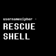 Rescue Shell