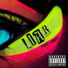 Liar Feat. Chrit
