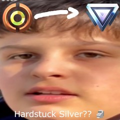 Man thats hardstuck silver