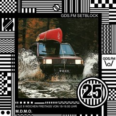 GDS.FM - M.D.M.O - SETBLOCK 25