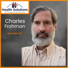 EP 437: Innovation and Leadership Ventures with Charles Frohman, M.Ed. HIA and Shawn & Janet Needham