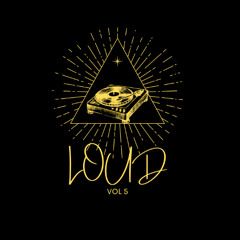 LOUD (RAVE) PART 5