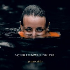 Nợ Nhau Một Tình Yêu