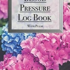 ✔️ Read Blood Pressure Log Book with Heart Rate - Record Monitor and Log at Home for Women Botan