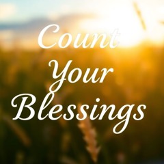 Count Your Blessings