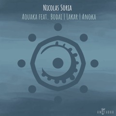 Nicolas Soria Feat. Bodai - Aouaka (Dub Mix) [AMITABHA] Preview