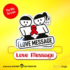 Love Message (90s Radio Edit)
