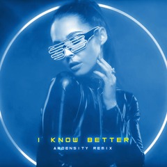Younger Music - I Know Better Ft. Caroline (Ardensity Remix)