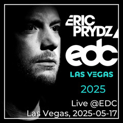 Eric Prydz Live @ EDC Las Vegas - 2025